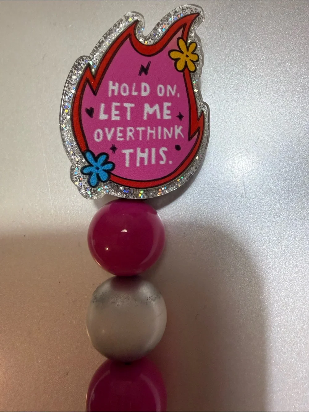 Pink Beaded Badge Reel - 'Hold On, Let Me Overthink This'